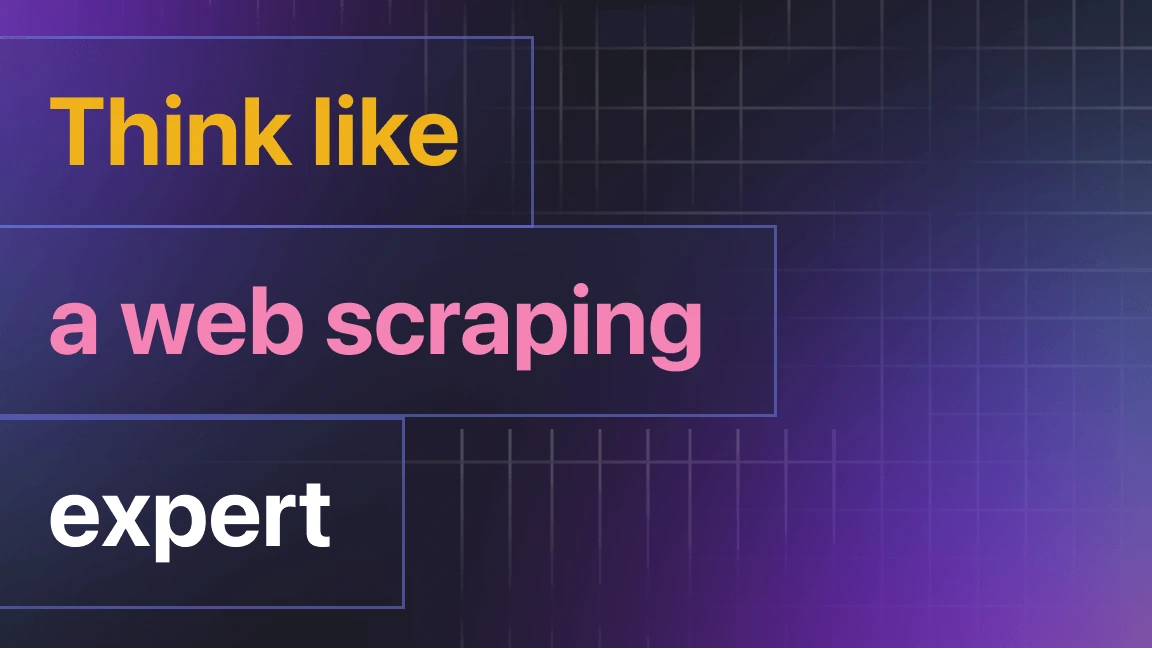 How to think like a web scraping expert